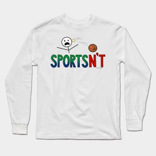 Sportsn't Long Sleeve T-Shirt